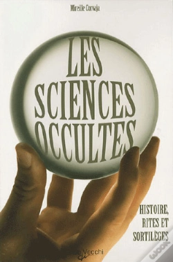 Capa do artigo Les Sciences Occultes ; Histoire, Rites Et Sortilèges