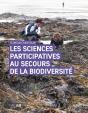 Les Sciences Participatives Au Secours De La Biodiversité ; Une Approche Sociologique - Preview
