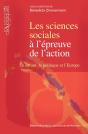 Les  Sciences Sociales A L'Epreuve De L'Action. Le Savant, Le Politique Et L'Europe - Preview