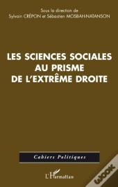 Les Sciences Sociales Au Prisme De L'Extrème Droite