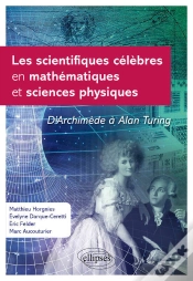 Capa do artigo Les Scientifiques Célèbres En Mathématiques Et Sciences Physiques