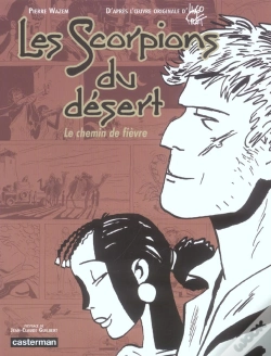 Capa do artigo Les Scorpions Du Desert ; Le Chemin De Fievre