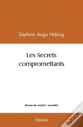 Les Secrets Compromettants