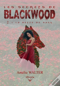 Capa do artigo Les Secrets De Blackwood - 2 - La Dette De Sang