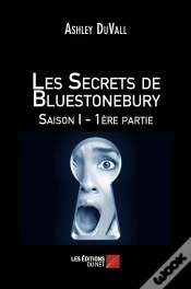 Capa do artigo Les Secrets De Bluestonebury Saison I - 1ere Partie