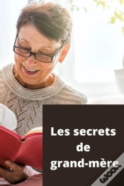 Capa do artigo Les Secrets De Grand-Mere