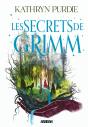 Les Secrets De Grimm - Tome 02 La Forêt De Grimm (Broché) - Preview