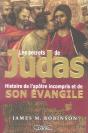 Les Secrets De Judas ; Histoire De L'Apotre Incompris Et De Son Evangile - Preview