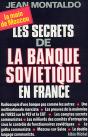 Les Secrets De La Banque Soviétique En France - Preview