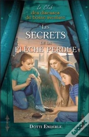 Capa do artigo Les Secrets De La Flèche Perdue T.4