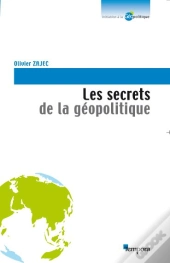 Les Secrets De La Géopolitique