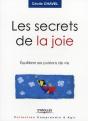 Les Secrets De La Joie ; Équilibrer Ses Pulsions De Vie - Preview