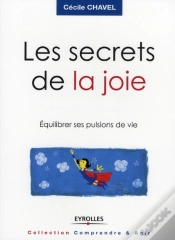 Capa do artigo Les Secrets De La Joie ; Équilibrer Ses Pulsions De Vie