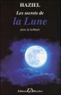 Les Secrets De La Lune Dans La Kabbale - Preview