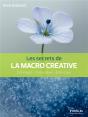Les Secrets De La Macro Creative - Preview