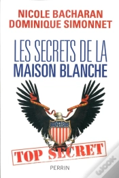 Capa do artigo Les Secrets De La Maison Blanche