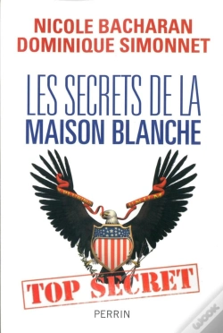 Capa do artigo Les Secrets De La Maison Blanche