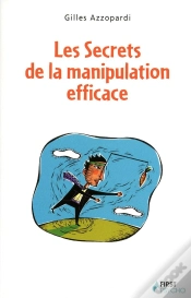 Capa do artigo Les Secrets De La Manipulation Efficace