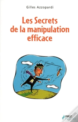 Capa do artigo Les Secrets De La Manipulation Efficace