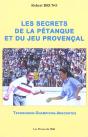 Les Secrets De La Petanque Et Du Jeu Provencal - Preview