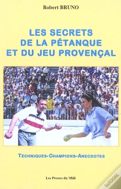 Capa do artigo Les Secrets De La Petanque Et Du Jeu Provencal