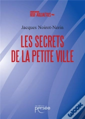 Les Secrets De La Petite Ville