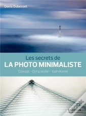Les Secrets De La Photo Minimaliste