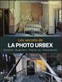 Les Secrets De La Photo Urbex - Preview