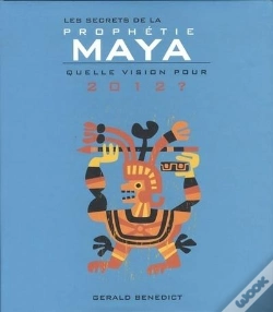 Capa do artigo Les Secrets De La Prophétie Maya 2012 ; Apocalypse Du Monde Nouveau ?