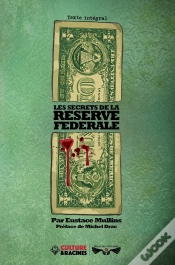 Capa do artigo Les Secrets De La Réserve Fédérale