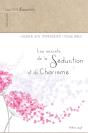 Les Secrets De La Séduction Et Du Charisme - Preview