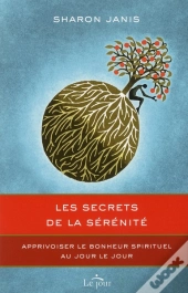 Les Secrets De La Serenite