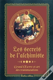 Les Secrets De L'Alchimiste