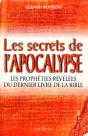 Les Secrets De L'Apocalypse ; Les Prophètes Révélées Du Dernier Livre De La Bible - Preview