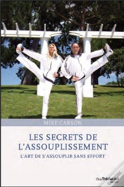 Capa do artigo Les Secrets De L'Assouplissement ; L'Art De S'Assouplir Sans Effort