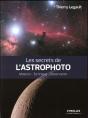 Les Secrets De L'Astrophoto - Preview