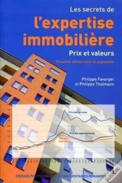 Capa do artigo Les Secrets De L'Expertise Immobilière ; Prix Et Valeurs
