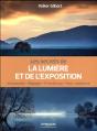 Les Secrets De L'Exposition En Photographie - Preview