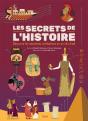 Les Secrets De L'Histoire : Découvre Les Anciennes Civilisations En Un Clin D'Oeil ! - Preview