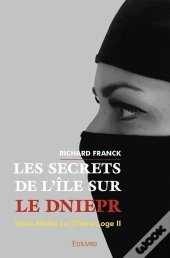 Les Secrets De L'Ile Sur Le Dniepr