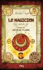 Les Secrets De L'Immortel Nicolas Flamel T.2 Le Magicien - Preview