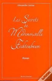 Les Secrets De Mlle Fechtenbaum