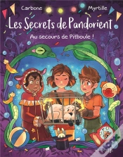 Capa do artigo Les Secrets De Pandorient Tome 2 : Au Secours De Pitboule !