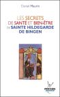 Les Secrets De Sante Et Bien-Etre De Sainte Hildegarde De Bingen - Preview