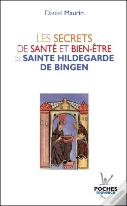 Capa do artigo Les Secrets De Sante Et Bien-Etre De Sainte Hildegarde De Bingen