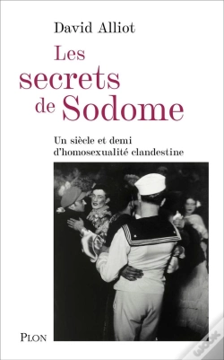 Capa do artigo Les Secrets De Sodome : Un Siècle Et Demi D'Homosexualité Clandestine