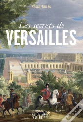 Les Secrets De Versailles