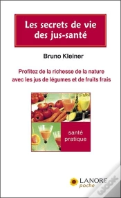 Capa do artigo Les Secrets De Vie Des Jus-Santé
