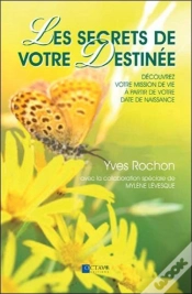 Capa do artigo Les Secrets De Votre Destinee - Decouvrez Votre Mission De Vie...