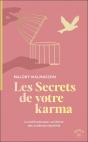 Les Secrets De Votre Karma : La Méthode Pour Se Libérer Des Schémas Répétitifs - Preview